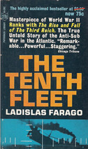 The Tenth Fleet by Ladislas Farago Untold story of anti-sub war in the A... - £7.96 GBP