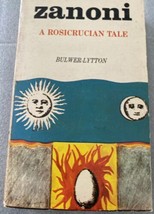 Zanoni: A Rosicrucian Tale by Sir Edward Bulwer-Lytton (Paperback, 1971) - £18.25 GBP