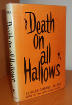 Allan Campbell Mc Lean Death On All Hallows First Edition 1958 Halloween Mystery - £28.24 GBP
