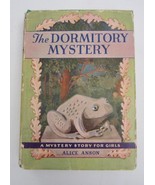 THE DORMITORY MYSTERY ~ Alice Anson ~ Vintage Girls Series Book ~ HBDJ - £46.44 GBP
