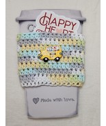 Happy Heart Treasures Sticker Coffee Cup Cozy Handmade Crochet Yellow Sc... - $5.00