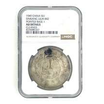 1949 Chine S $1 Dollar Sinkiang L&amp;M-842 Pointu Base 1 De NGC Comme Au - $2,465.36