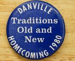 Vintage Pin Button Danville California Homecoming 1980 Monte Vista High ... - $12.86