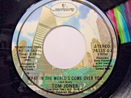 Tom Jones-What In The World&#39;s Come Over You-45rpm-1981-NM   Promo - £3.95 GBP