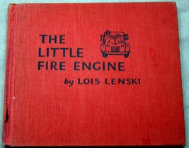 Vntg Lois Lenski 1946 Henry Z. Walck, Inc The Little Fire Engine (Mr Small 6) - £8.53 GBP