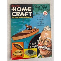 Vintage Popular Home Craft Magazine April-May 1940 - £10.89 GBP