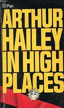 In High Places [Paperback] Arthur Hailey - £6.98 GBP