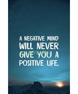 NEGATIVE MIND WILL NEVER GIVE YOU A POSITIVE LIFE INSPIRATIONAL PUBLICIT... - $13.11 CAD