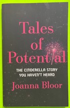 Tales of Potential: The Cinderella Story You Haven’t Heard by Bloor (PB 2023) - £7.16 GBP