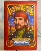 Pretty Paper by David Ritz and Willie Nelson 2016 Hardcover Christmas Tale Novel - £12.47 GBP