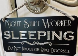 Engraved 8x4 Night Third Shift Worker Do Not Knock Heavy Duty Metal Door Sign - £15.94 GBP