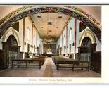 Santa Barbara Mission Interior santa barbara CA California UNP DB Postca... - $4.04