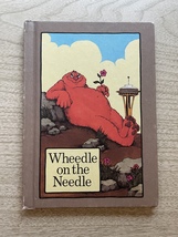 Vintage Weekly Reader Book: Wheedle on the Needle