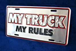 My Truck - My Rules -*US MADE*- Embossed Metal License Plate Car Auto Tag Sign - £10.03 GBP