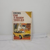 Chilton&#39;s Repair Tune Up Guide GM X-Body 1980-83 SKYLARK CITATION OMEGA ... - $11.88