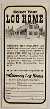 1978 Print Ad Wilderness Insulated Log Homes Plymouth,Wisconsin - £6.67 GBP