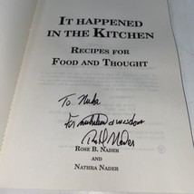 It Happened in the Kitchen Recipes for Food and Thought SIGNED Rose Nader TPB - £20.71 GBP