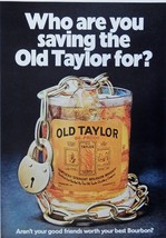 Old Taylor Whiskey 70&#39;s print ad. Color Illustration. (who are you saving the Ol - $17.89