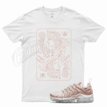 White QUEEN T Shirt for N Air Vapormax Plus Pink Oxford Rose Gold Barely  - £20.16 GBP+