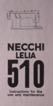 Necchi Lelia 510 manual instruction maintenance hard copy - £7.81 GBP