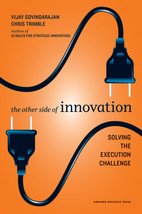 The Other Side of Innovation: Solving the Execution Challenge by Chris Trimble - - £7.15 GBP