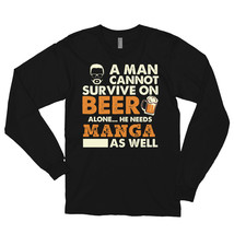 A Man Cannot Survive On Beer Alone He Needs Manga As Well Long sleeve t-shirt - £23.56 GBP