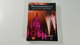 Mousejunkies!: Tips, Tales, and Tricks for a Disney World Fix: All You N... - £3.89 GBP