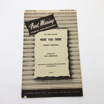 Fred Waring Choral Arrangement Were You There For Male Chorus 1943 - $278.20 MXN