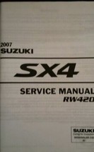 2007 Suzuki SX4 SX-4 RW420 Atelier Service Atelier Réparation Manuel Usine Neuf - $250.64