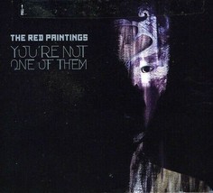 The Red Paintings,You&#39;re Not One Of Them, - (Compact Disc) - $21.97