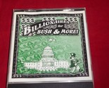 Billionaires for Bush &amp; More CD - $19.79