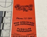 Matchbook Cover The Horseless Carriage Restaurant  Newark, DE  gmg  Unst... - £9.71 GBP