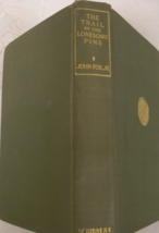 The Trail of the Lonesome Pine: written by John Fox Jr., illustrated by F. C. Yo - £59.95 GBP