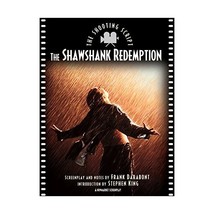 The Shawshank Redemption: The Shooting Script (Newmarket Shooting Script Series) - £21.32 GBP