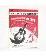 Come Back to Sorrento Guitar Sheet Music Oahu Rhythm Style Note Course 3... - £12.40 GBP