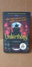 Unbirthday : A Twisted Tale, Hardcover by Braswell, Liz, - Brand New - £12.33 GBP