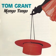 Tom Grant - Mango Tango (CD 1988 Gaia Bonus Tracks) Smooth Jazz - Near MINT - £6.12 GBP