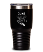 30 oz Tumbler Stainless Steel  Funny guns don&#39;t kill people uncles with pretty  - £25.76 GBP