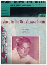 Sheet Music Voice In The Old Village Choir, Cruising Down The River - Two Oldies - £2.36 GBP