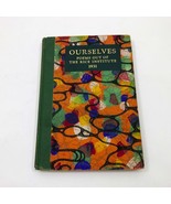 Ourselves Poems out of The Rice Institute 1931 HC Number 104 of 500 - $2,825.08 MXN