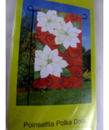 Garden Flag Christmas Poinsettia Polka Dot Holiday Decorative 18x12.5 In... - $20.33 CAD