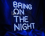 Bring on the night neon sign 2 thumb155 crop