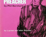 [Signed] Don&#39;t Call Me Preacher by Phil Barnhart / 1973 / East Lake UMC ... - $11.39