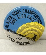 Alaska State Championship Dog Sled Race Pin Back  Lanai Solitons 1972 VTG - $19.75