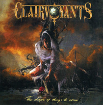 Clairvoyants  ‎– The Shape Of Things To Come CD - £10.21 GBP