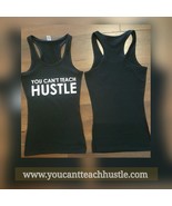 You Cant Teach Hustle Short sleeve tank top T-SHIRT Women&#39;s gym biker tee - £14.15 GBP