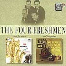 The Four Freshmen : Four Freshmen: ...And Five Saxes/...And Five Guitars CD Pre- - £11.95 GBP