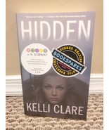 Hidden : A Novel by Kelli Clare (2018, Trade Paperback) - €5,12 EUR