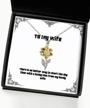 Love Wife Sunflower Pendant Necklace, There is no Better Way to Start Th... - £39.12 GBP