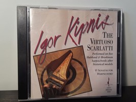 Igor Kipnis, Domenico Scarlatti - The Virtuoso Scarlatte: 15 Sonatas (CD... - £13.69 GBP